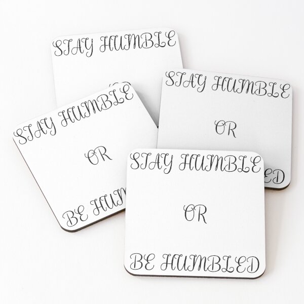 Item preview, Be humble or be humbled designed and sold by NinesRBShop.