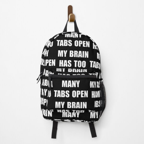 Item preview, My Brain has too many tabs open designed and sold by Dynamic-Design.