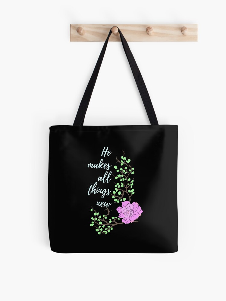 All Things New {Tote Bag}