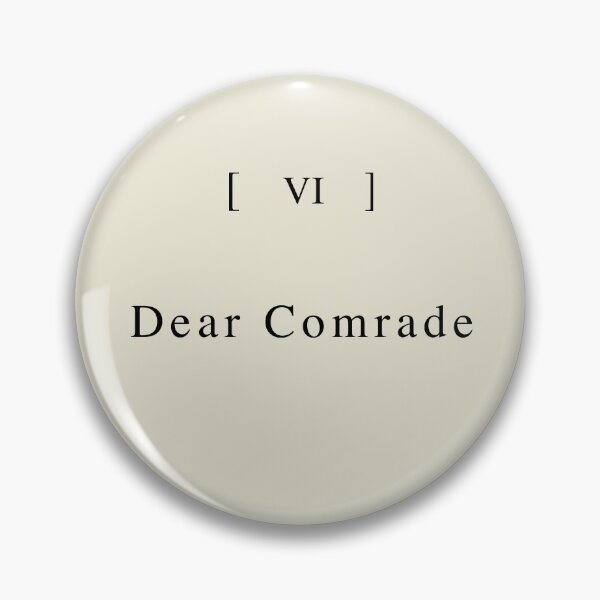 Item preview, Chapter VI - Dear Comrade designed and sold by Spread-Love.
