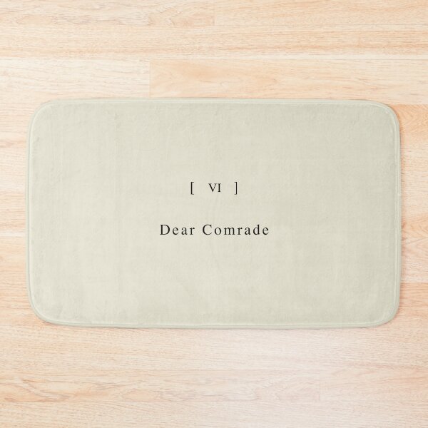Item preview, Chapter VI - Dear Comrade designed and sold by Spread-Love.