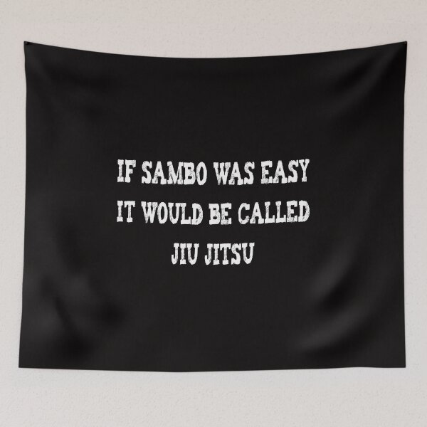 Item preview, If Sambo Was Easy, It Would Be Called Jiu-Jitsu designed and sold by TheBest94.