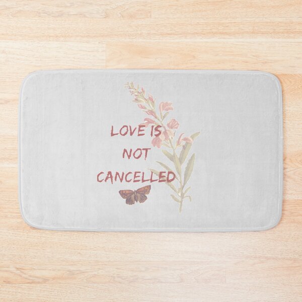Item preview, Love is not cancelled quote designed and sold by Simi2020.