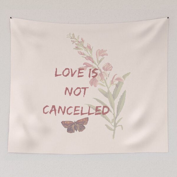Item preview, Love is not cancelled quote designed and sold by Simi2020.
