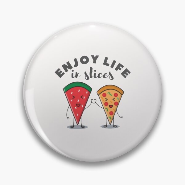 Item preview, Enjoy Life In Slices designed and sold by PaperDreamPod.