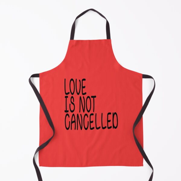 Item preview, love is not cancelled designed and sold by hmgrafi36.
