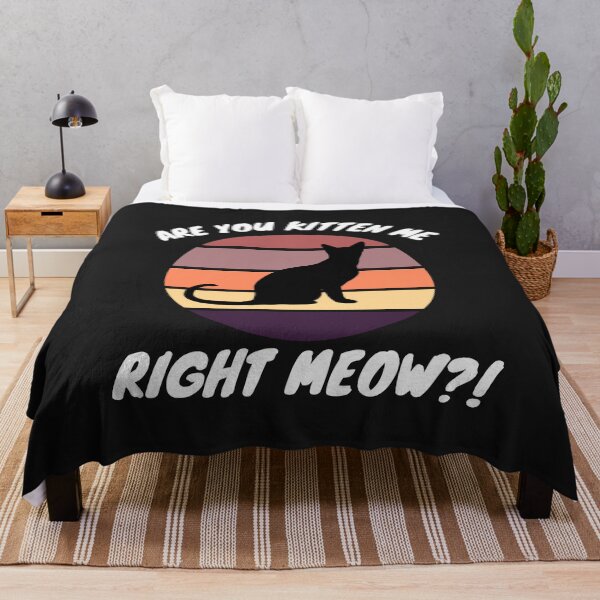Item preview, Gotta Be Kitten Me Right Meow designed and sold by LaceRenee.