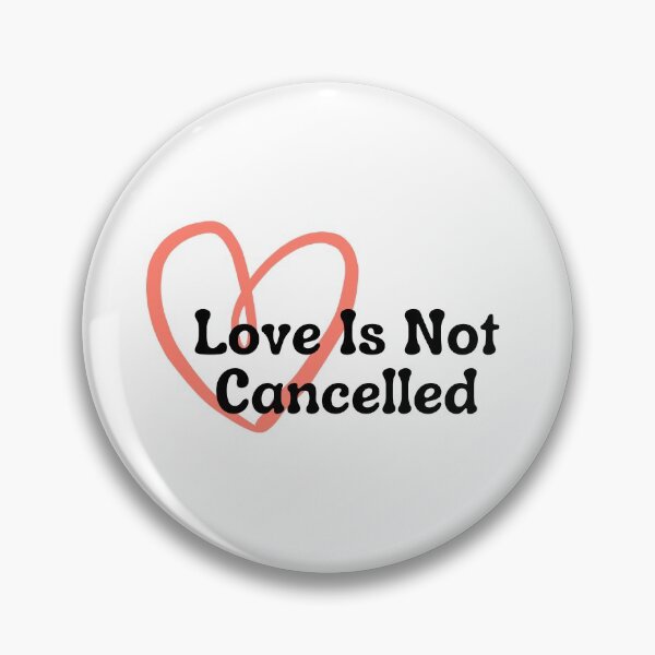 Item preview, Love is Not Cancelled Vintage designed and sold by evelyncordeiro.
