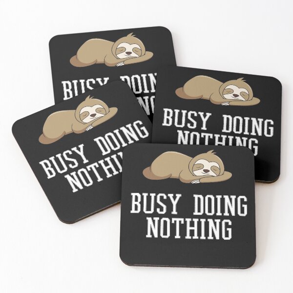 Item preview, busy doing nothing LAZY designed and sold by jamal-alkhalf.