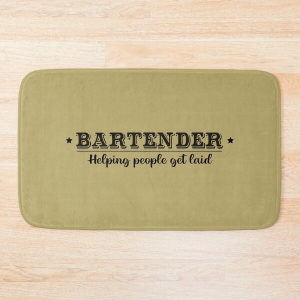 Item preview, Bartender humor quote designed and sold by MissDewi.