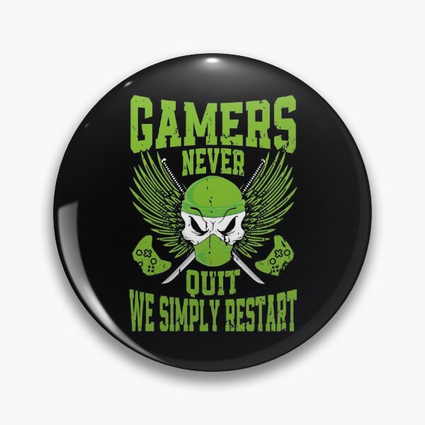 Item preview, Gamers Never Quit We Simply Restart designed and sold by YAHIA-14.