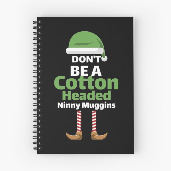Item preview, Elf Christmas T-ShirtDONT BE Cotton 2020 Headed Ninny Muggins designed and sold by ValakHana.