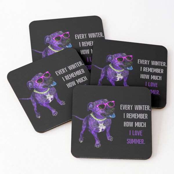 Item preview, Every winter, I remember how much I love summer. Staffordshire terrier (staffy) in sunglasses. designed and sold by JellyBeenzz.