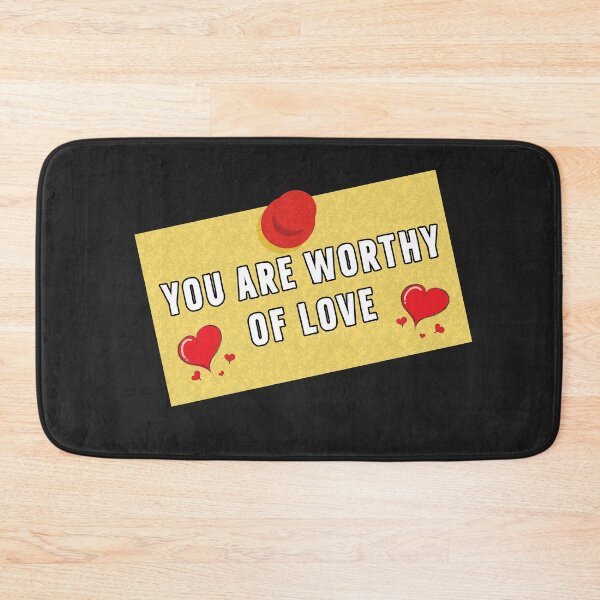 Item preview, You Are Worthy Of Love  | Post It designed and sold by DanLopesMerch.
