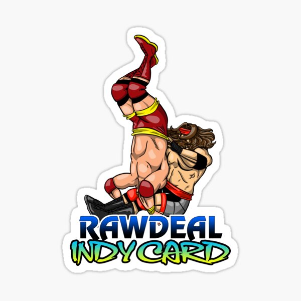 Raw Deal Indy Card - Pile Driver Sticker