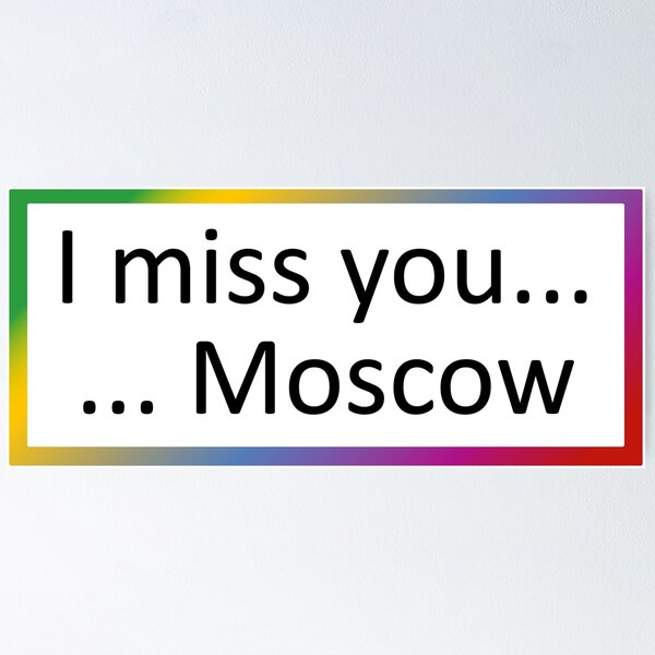 Item preview, I miss you ... Moscow designed and sold by SmileMiau.