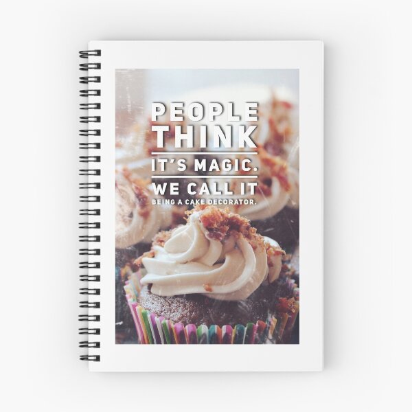 Item preview, People Think It's Magic, we call it being a Cake Decorator! designed and sold by BoutThe90s.
