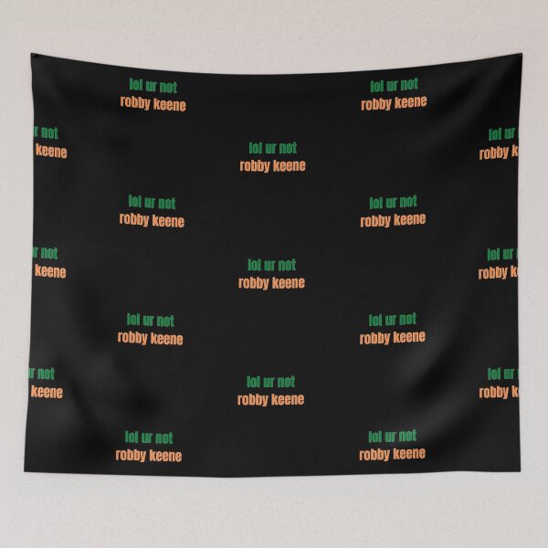 Item preview, Orange and Green Lol Ur Not Robby Keene  designed and sold by alanaf1.