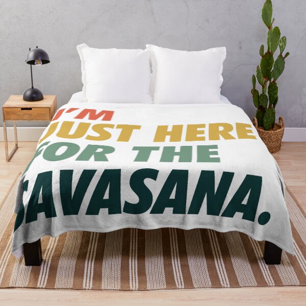 Artikelvorschau, Ich bin nur für die Savasana da - einfacher Text entworfen und verkauft von NeoDhl.