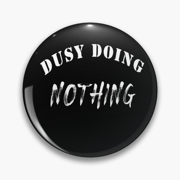 Item preview,  Busy Doing Nothing,is a Funny lazy person shirt design designed and sold by Bachirdz.