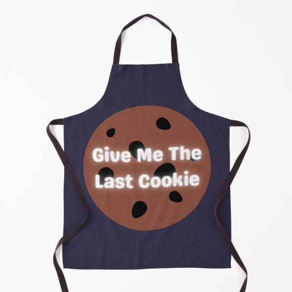 Item preview, Give Me The Last Cookie On Cookie designed and sold by Indra Agrawal.