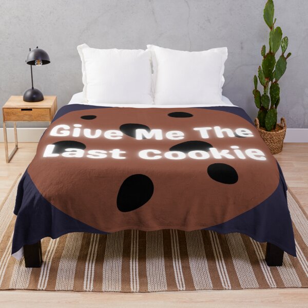 Item preview, Give Me The Last Cookie On Cookie designed and sold by Indra Agrawal.