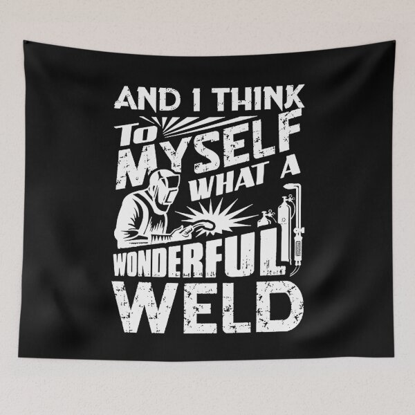 Item preview, what a wonderful weld designed and sold by Funny Tee.