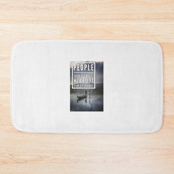 Item preview, People Think It's Magic, we call it being a Fisherman! designed and sold by BoutThe90s.