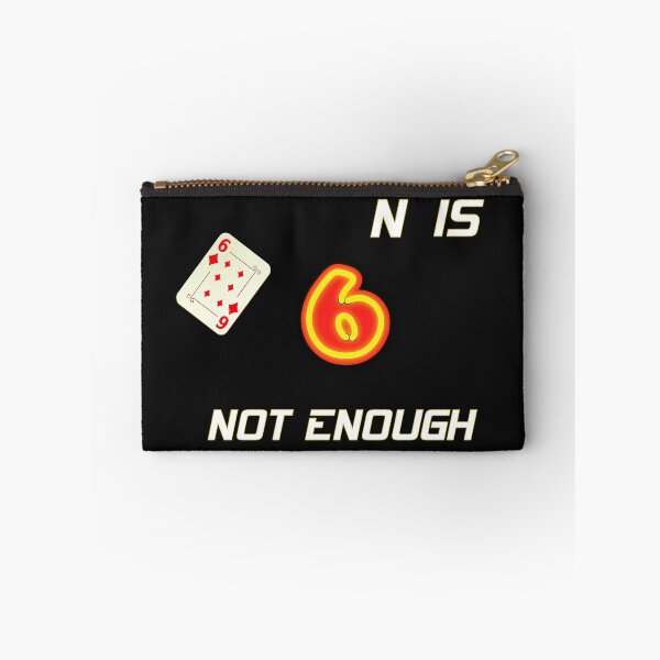Item preview, 6n is not enough  designed and sold by aminz4.