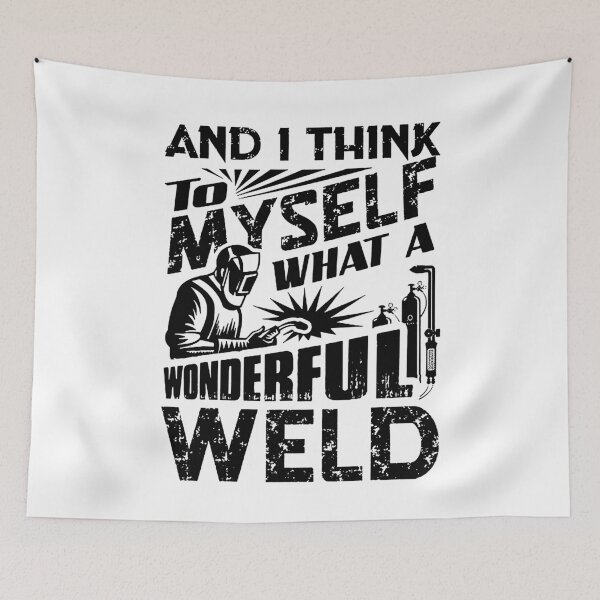 Item preview, what a wonderful weld designed and sold by Funny Tee.