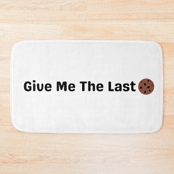 Item preview, Give Me The Last Cookie In Black designed and sold by Indra Agrawal.