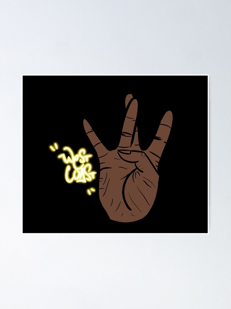 west coast tupac hand sign" Posterundefined Culturesensible |
