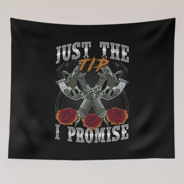 Item preview, Funny Just The Tip I Promise Tattoo Gun Artists Pun designed and sold by perfectpresents.