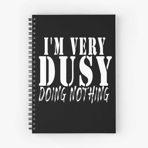 Item preview, I'm very  Busy Doing Nothing,is a Funny lazy person shirt design designed and sold by Bachirdz.