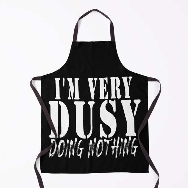 Item preview, I'm very  Busy Doing Nothing,is a Funny lazy person shirt design designed and sold by Bachirdz.
