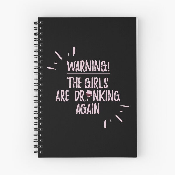 Item preview, Warning! The Girls are drinking again. designed and sold by Africanism.