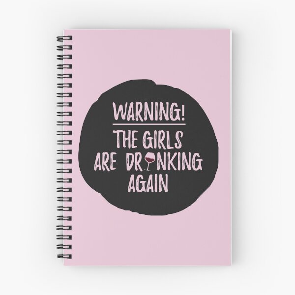 Item preview, Warning! The Girls are drinking again. designed and sold by Africanism.