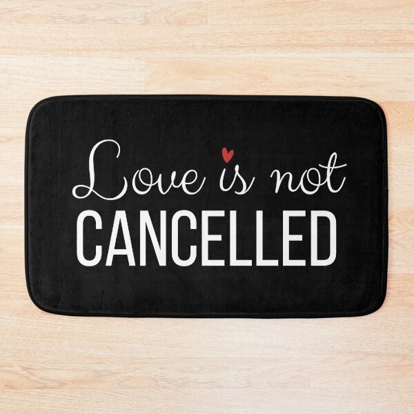 Item preview, Copy of Love Is Not Cancelled designed and sold by tsukinokoibito.