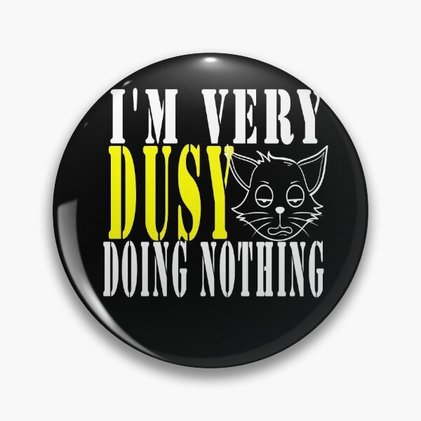 Item preview,   I'm very  Busy Doing Nothing,is a Funny lazy person shirt design designed and sold by Bachirdz.