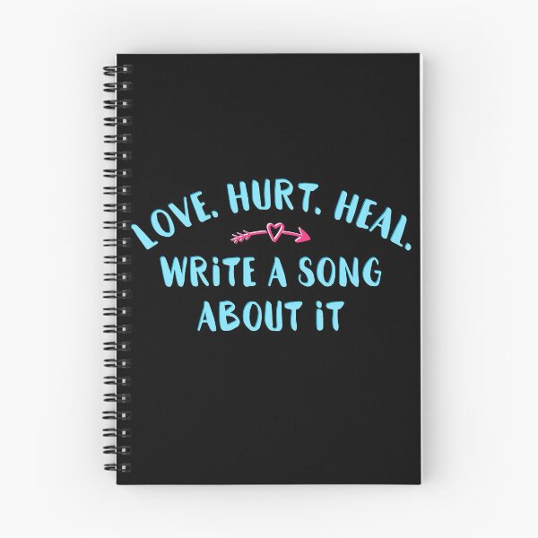 Item preview, Songwriting: Love. Hurt. Heal. Write. designed and sold by DeliriousSteve.