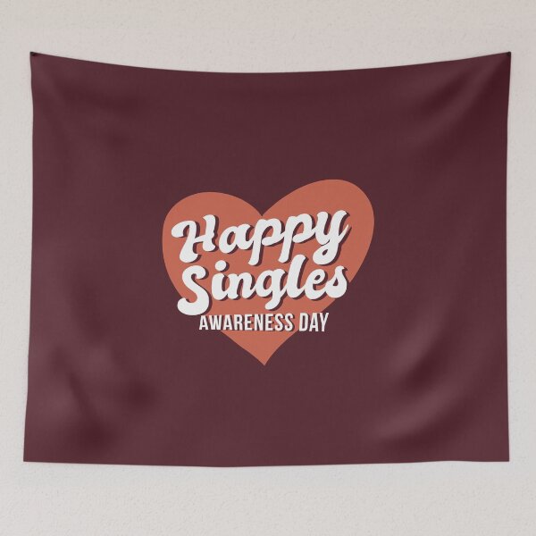 Item preview, Happy Singles Awareness Day designed and sold by Piztees.
