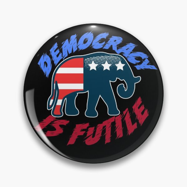 Item preview, Democracy is futile. Trumpism. designed and sold by MihaiER.