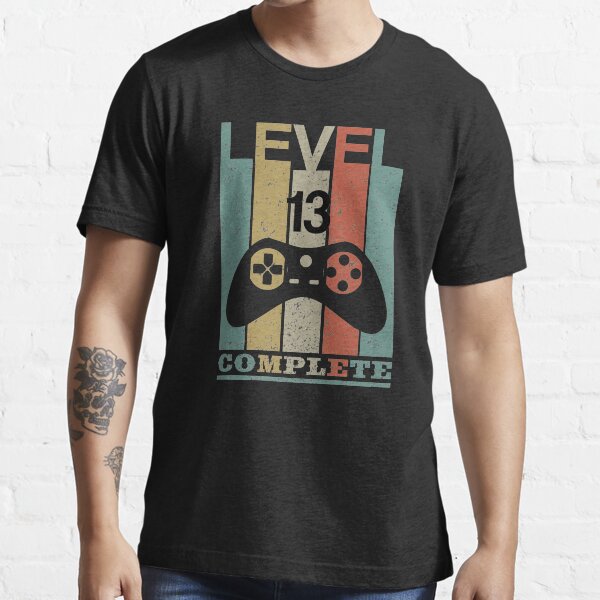 Level 13 Complete, 13th Anniversary Gift, Level 13 Complete Console Essential T-Shirt