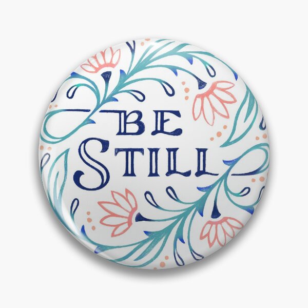 Item preview, Be Still designed and sold by Joanna Walters.