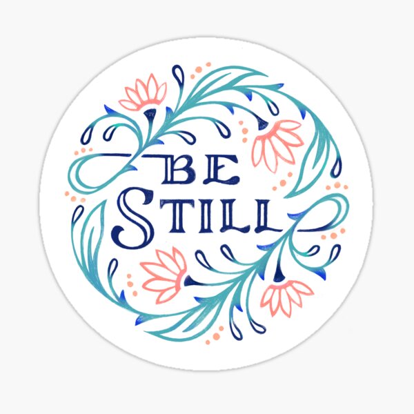 Item preview, Be Still designed and sold by Joanna Walters.