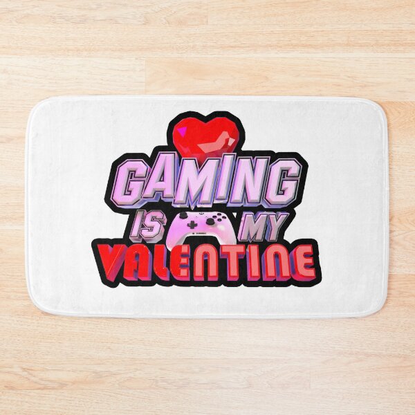 Item preview, Gaming is my Valentine designed and sold by nobu-studios.