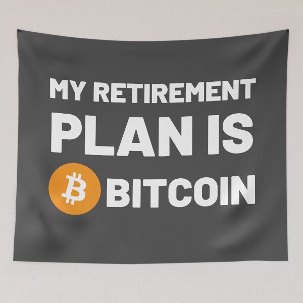 Item preview, Cryptocurrency - My Retirement Plan is Bitcoin designed and sold by AeroAstro.