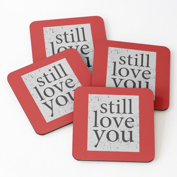 Item preview, Still Love You designed and sold by SSK Designs.