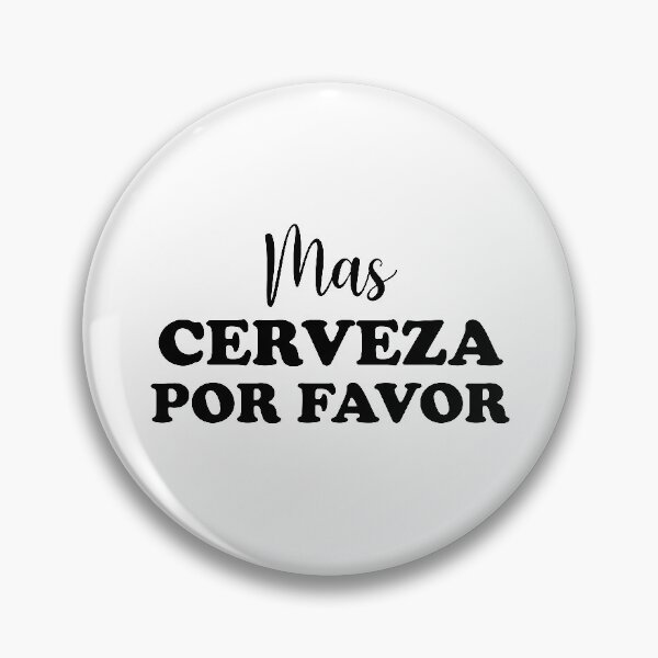 Item preview, MAS CERVEZA POR FAVOR designed and sold by SkyStract.