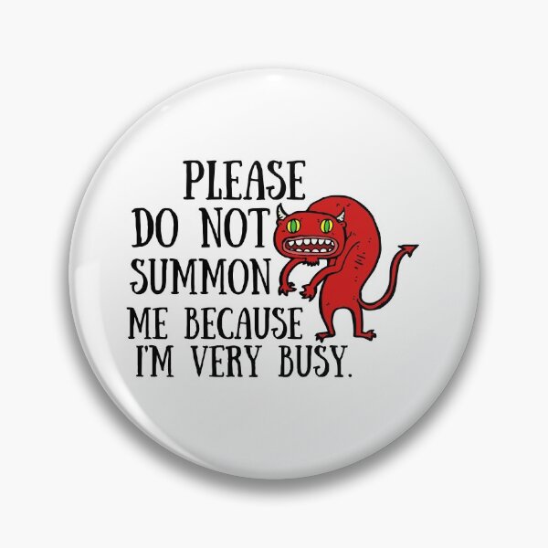 Item preview,  Funny Demon Quote Shirt Satan Devil Evil Cute Shirt Laugh Joke Gift Sarcastic Happy Fun Introvert Awkward Geek Hipster Silly Inspirational Motivational Birthday Present designed and sold by EpsilonEridani.